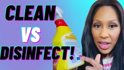 What’s the Difference Between Cleaning, Disinfecting and Sanitizing? 🧼 A Doctor Explains