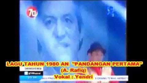 Lagu Lama A  Rafiq    PANDANGAN PERTAMA    Vokal Yendri - 1,065