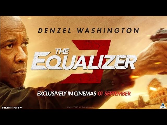 The Equalizer 3 (2023) - Filmaffinity