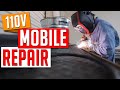 Mobile Welding Repair on 110v Power