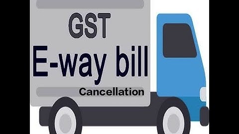 How to Cancel E - Way Bill in TallyPrime