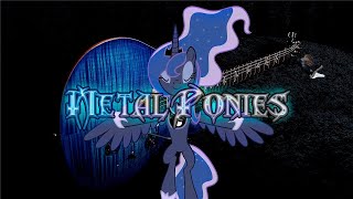 [Metal PMV] Metal Ponies II.