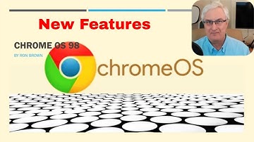 Chrome OS 98 - New Features