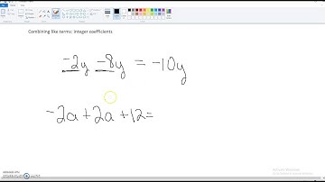 Combining like terms integer coefficients