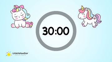 Unicorn Timer For Kids - 30 Minutes Countdown Timer For Kids With Music | Classroom Timer