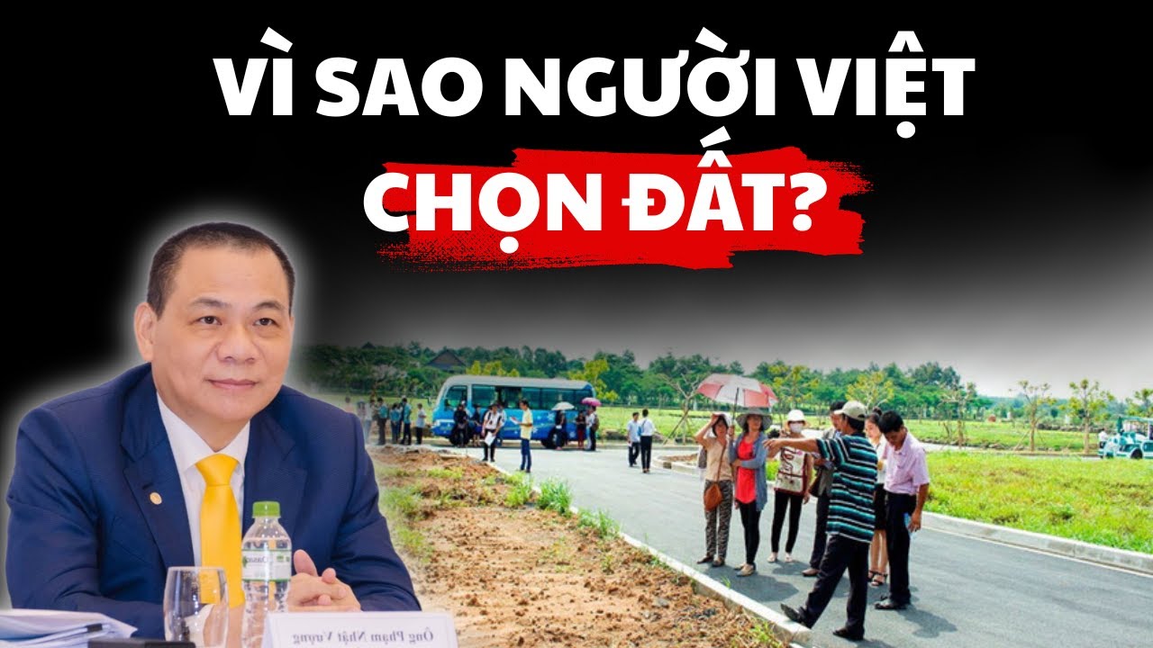 vì sao người việt thích mua đất hơn làm kinh doanh ?