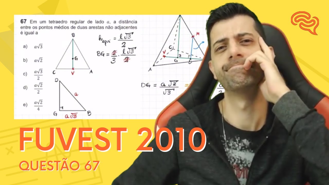 FUVEST 2012 - Q67 - Em um tetraedro regular de lado A, a distância entre os pontos médios de