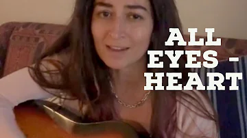 All Eyes - Heart (Acoustic Cover by Marisa D)