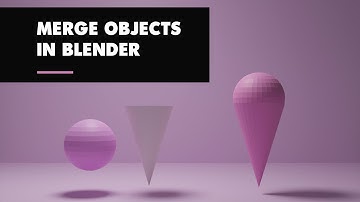 How to join objects in blender. Quick and Easy Tips