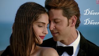 Dheere Dheere Se 💖 [ Hrithik & Sonam ] Romantic Song | Hit Audio
