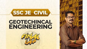 Geotechnical Engineering | SSC JE - Final lap | Civilianz | Best Classes for AE, JE, Overseer
