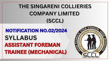 SYLLABUS| Assistant Foreman Trainee (Mechanical)|Employment Notification No.02/2024 | SCCL Singareni