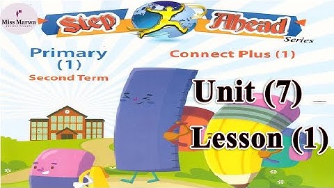 كونكت بلس الصف الاول  ترم ثاني  Connect Plus G 1 Unit 7 Lets go shopping  Lesson 1