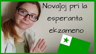 Novaĵoj pri la esperanta ekzameno – Esperanto vlogs