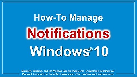 How to Manage Notifications in Windows 10