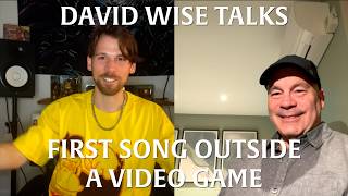 Famous David Wise Discusses His FIRST RELEASE Outside a Video Game Wealth