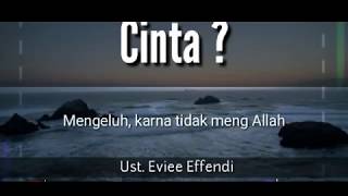 Story wa islami cinta - ust Evie effendi