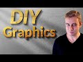 DIY High Quality Custom Graphics (With Free Templates)