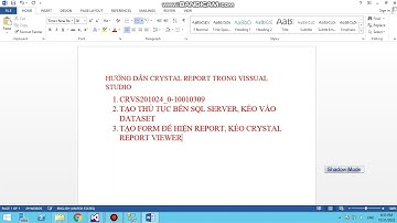 PHẦN 1 TẠO CRYSTAL REPORT TRONG VISUAL STUDIO