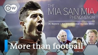 FC Bayern Munich - the 'Mia san Mia' phenomenon | DW Documentary (Sports documentary)