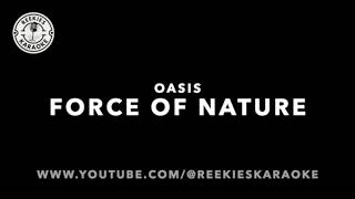 Oasis | Force Of Nature | Karaoke