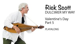 9 Valentine's Day Pt 5 (PLAYALONG)