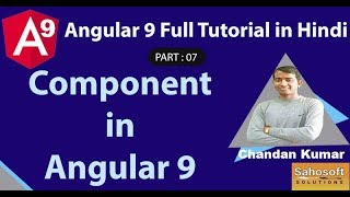 Component in Angular 9 : Angular 9 Full Tutorial in Hindi