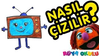 Nasıl Çizilir? - Televizyon - TV - Çocuklar İçin Resim Çizme - RÜYA OKULU