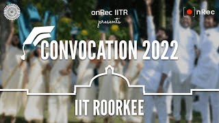 Convocation'22 IIT Roorkee | After Movie | onRec IITR screenshot 1