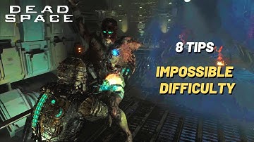 Dead Space Remake - 8 Tips for Beating Impossible Mode Difficulty