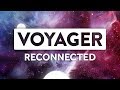 Voyager  reconnected official audio