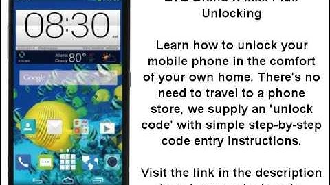 Unlock ZTE Grand X Max Plus - SIM Network Unlock PIN