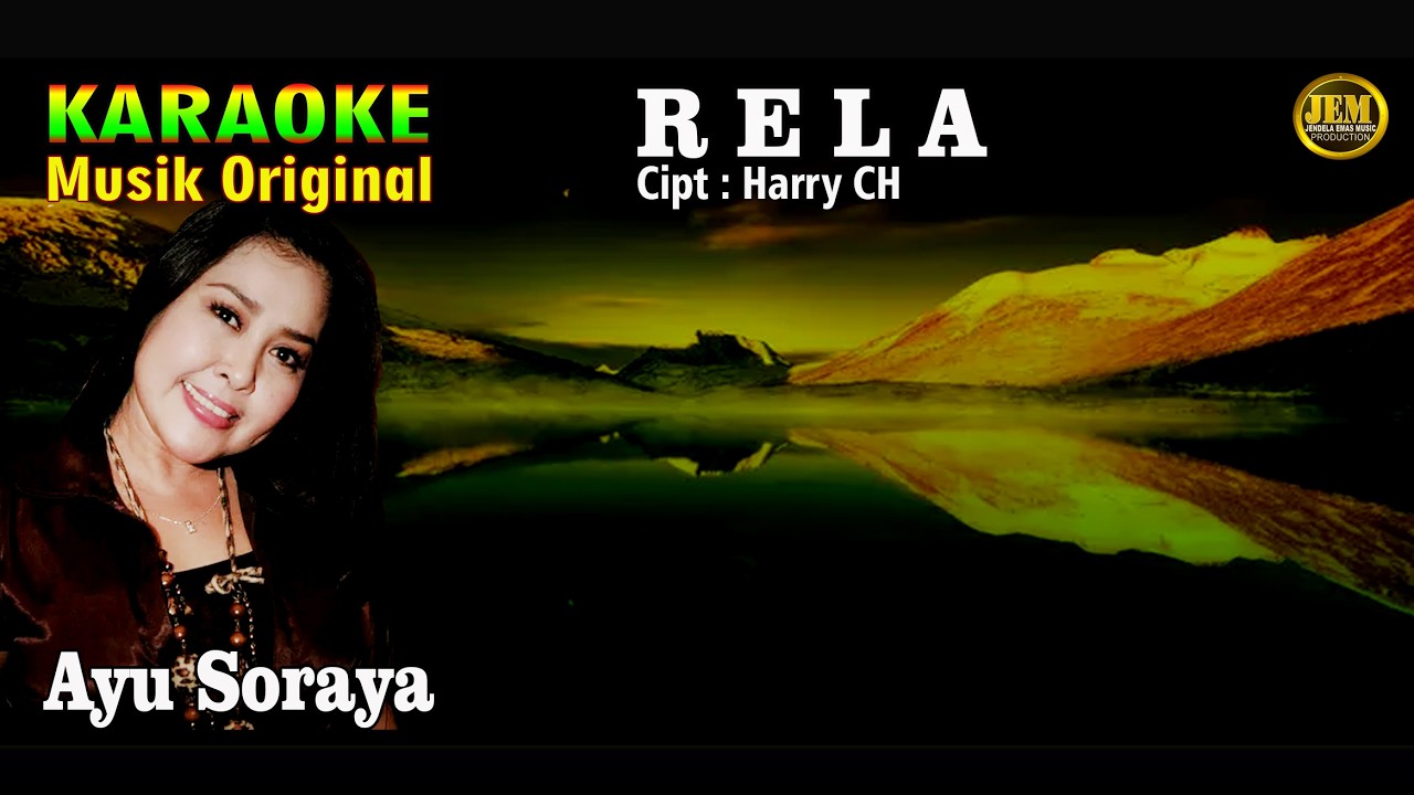 KARAOKE II RELA II AYU SORAYA #karaoke #dangdut #original