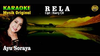 KARAOKE II RELA II AYU SORAYA #karaoke #dangdut #original