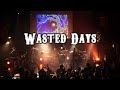 RE-ARISE &quot; Wasted Days &quot; 【MV】