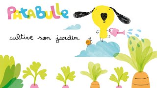 Patabulle cultive son jardin