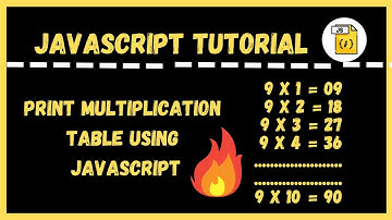 Print Multiplication Table in JavaScript | JavaScript + Bootstrap | Program 06