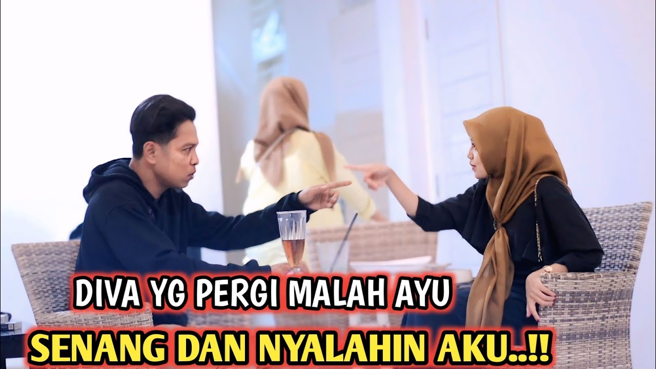 KACAU JADINYA..!!! GARA2 AYU DIVA JADI PERGII .!!