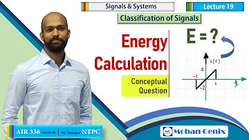 Energry Calculation 💡 GATE Conceptual Question 💡 Signal & System : Lec 19