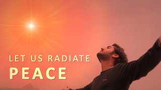 21 June 2021 | RADIATE PEACE - IDY 2021 | मनोबल | Collective Meditation for 10 minutes