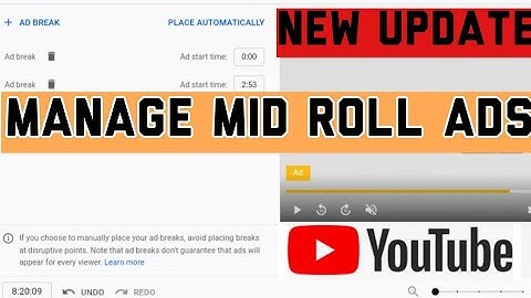 HOW TO MANAGE MID ROLL ADS ON YOUTUBE| NEW UPDATE MID ROLL AD BREAKS 2020