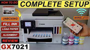 Canon Maxify GX7021 Setup, Fill Ink Tank, Wireless Setup, SmartPhone, Alignment, Print, Scan, Review