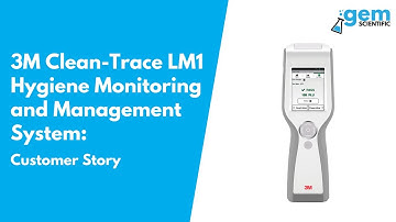 3M Clean Trace Luminometer Customer Story - Gem Scientific