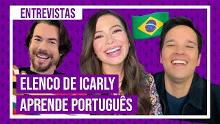 Elenco de iCarly aprende português e fala sobre Josh Peck na 2ª temporada do reboot