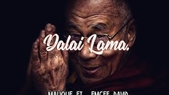 Malique ft. Emcee David | Dalai Lama (Freestyle) - Lirik  - Durasi: 1:42. 