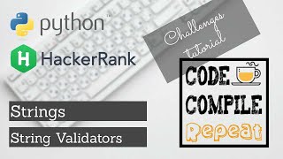 Python | String Validators | Hackerrank Solution