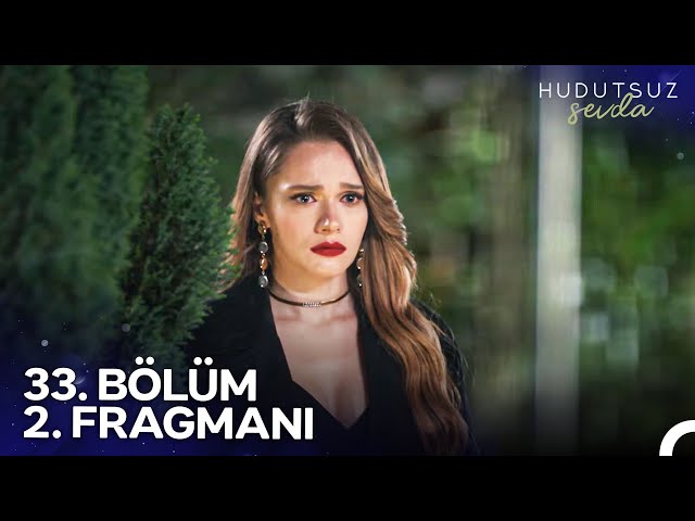 Hudutsuz Sevda 33. Bölüm 2. Fragmanı | Halil İbrahim'i Getirin Bana! class=