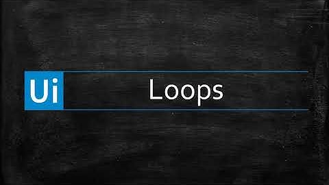 UiPath Tutorials | 011 | Loops
