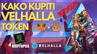 KAKO KUPITI #VELHALLA MEDJU PRVIMA I OSTVARITI ORGOMAN PROFIT! #100X GEN! META MASK + PANCAKE