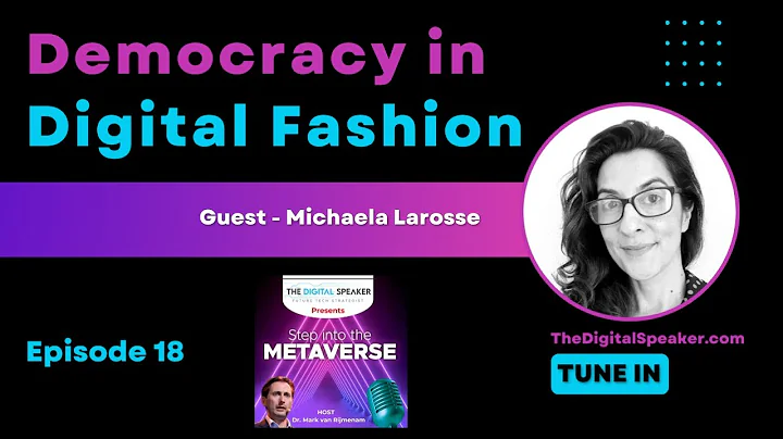 Democracy in Digital Fashion with Michaela Larosse...